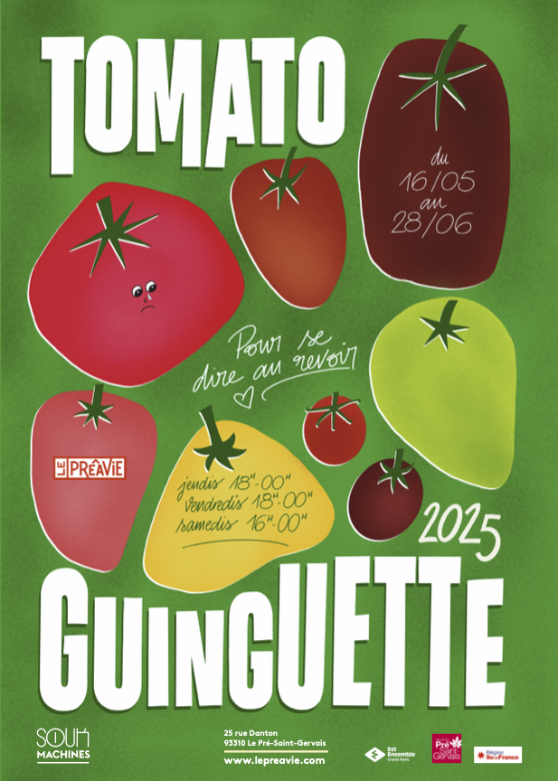 Tomato Guinguette 2025 - Pour se dire au revoir